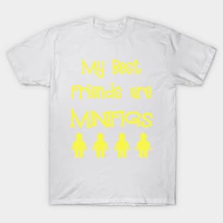 My Best Friends are Minifigs T-Shirt